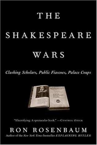 book cover, The Shakespeare Wars, by Ron Rosenbaum